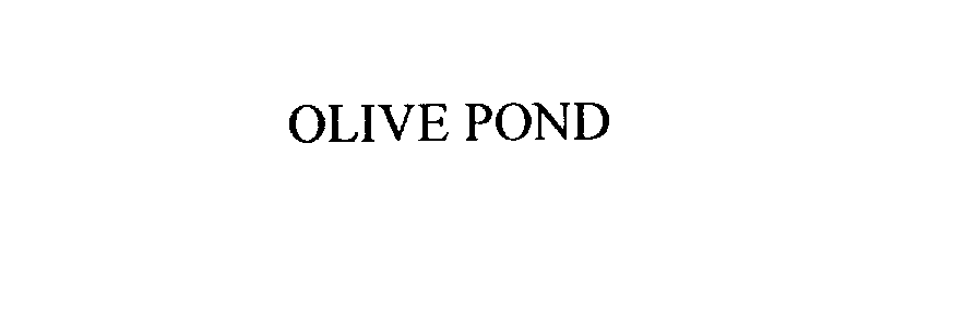  OLIVE POND