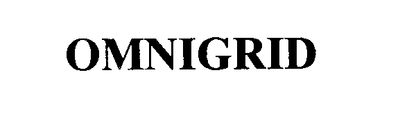 Trademark Logo OMNIGRID