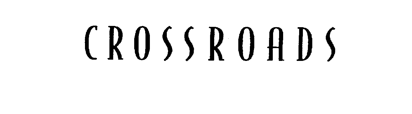 Trademark Logo CROSSROADS