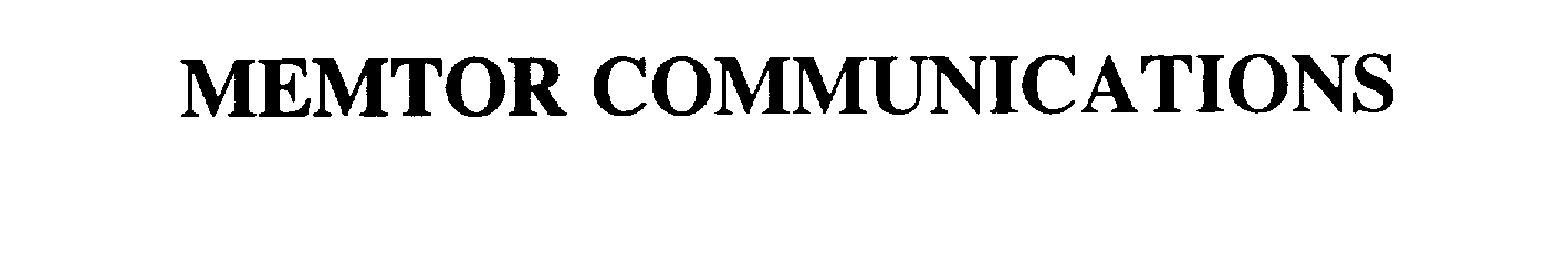 Trademark Logo MEMTOR COMMUNICATIONS