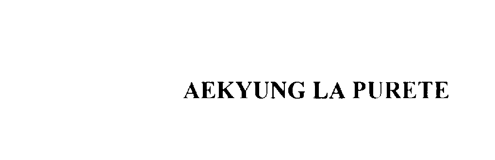 Trademark Logo AEKYUNG LA PURETE