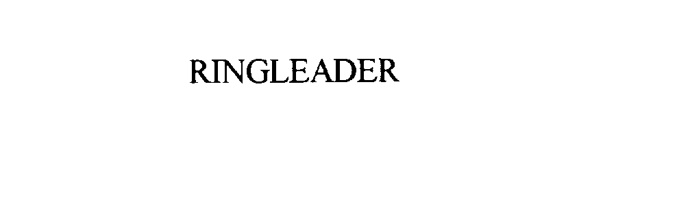 Trademark Logo RINGLEADER