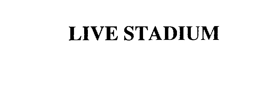 Trademark Logo LIVE STADIUM