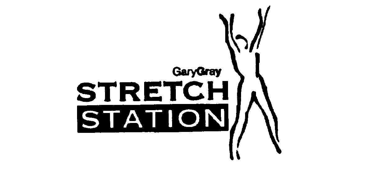 Trademark Logo GARY GRAY STRETCH STATION