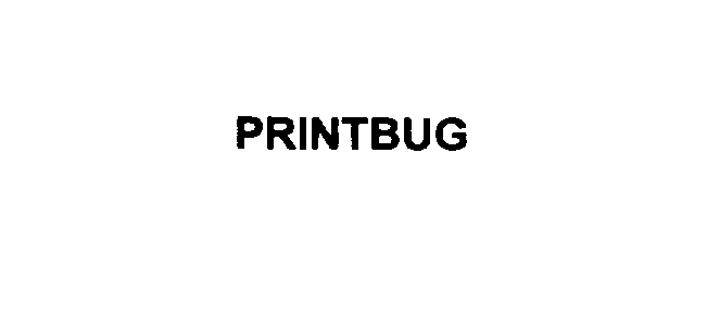 Trademark Logo PRINTBUG