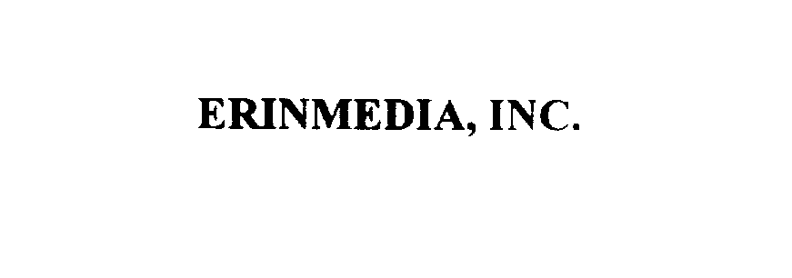  ERINMEDIA, INC.