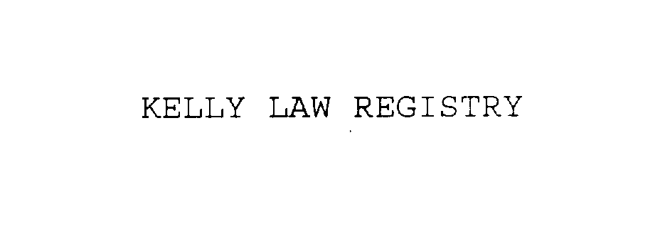  KELLY LAW REGISTRY