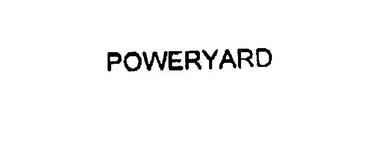 Trademark Logo POWERYARD