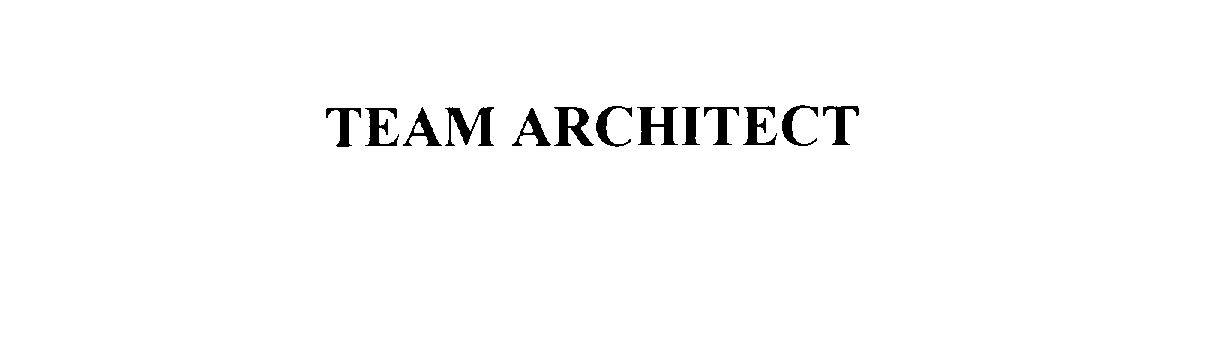 Trademark Logo TEAM ARCHITECT