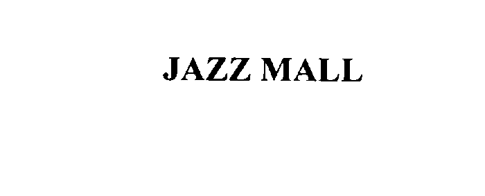  JAZZ MALL