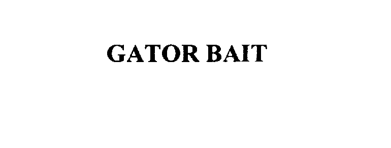Trademark Logo GATOR BAIT