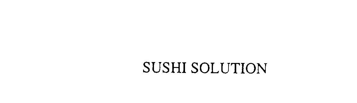  SUSHI SOLUTION