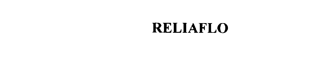  RELIAFLO