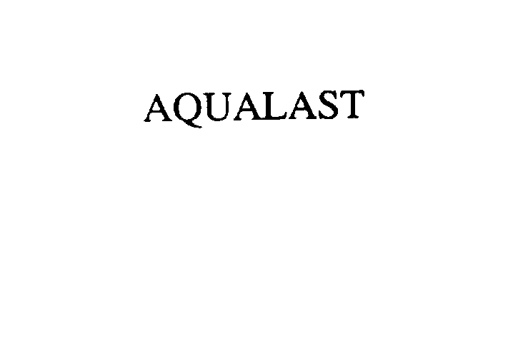 Trademark Logo AQUALAST