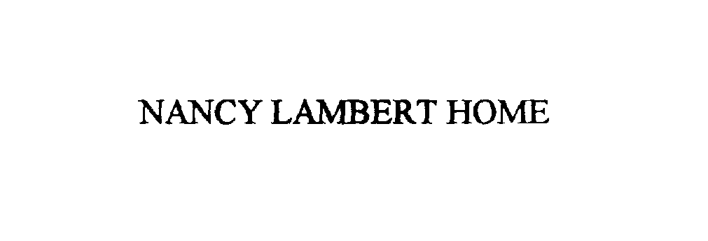  NANCY LAMBERT HOME