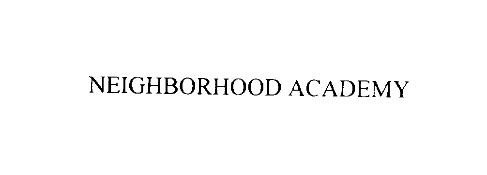 Trademark Logo NEIGHBORHOOD ACADEMY