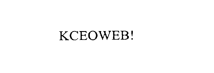 Trademark Logo KCEOWEB!