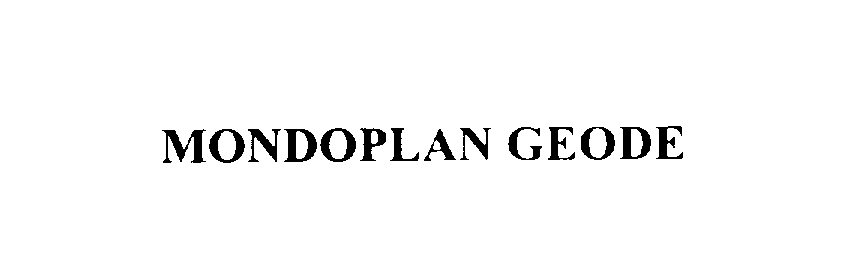 Trademark Logo MONDOPLAN GEODE