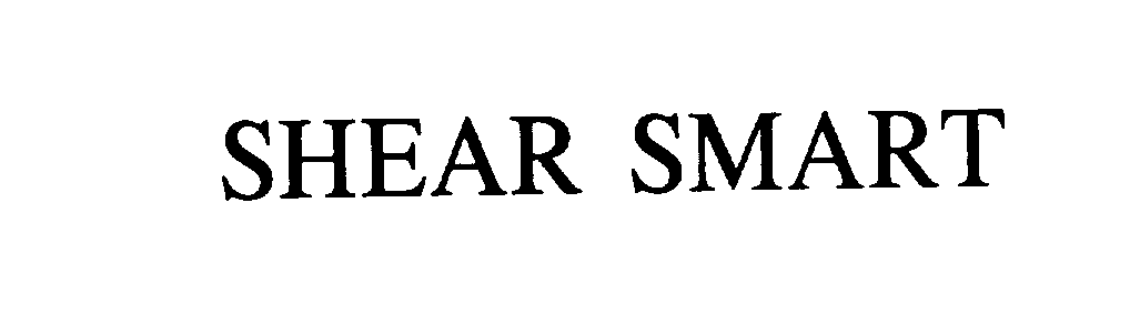  SHEAR SMART