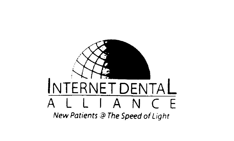  INTERNET DENTAL ALLIANCE NEW PATIENTS @ THE SPEED OF LIGHT
