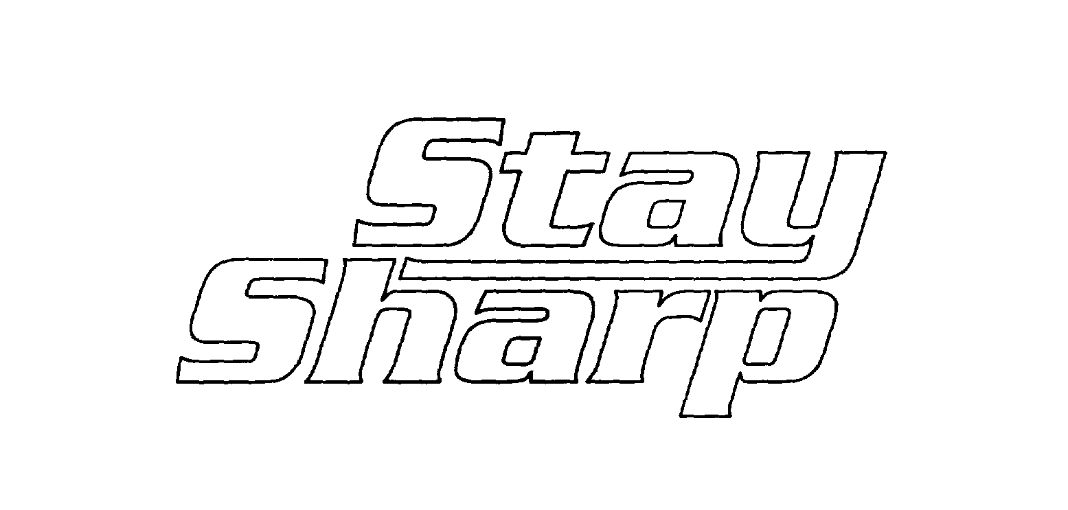 STAY SHARP