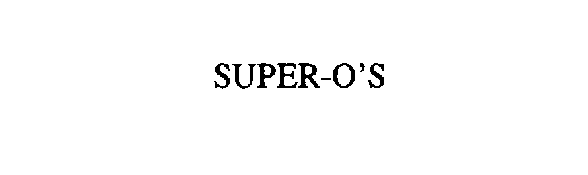  SUPER-O'S