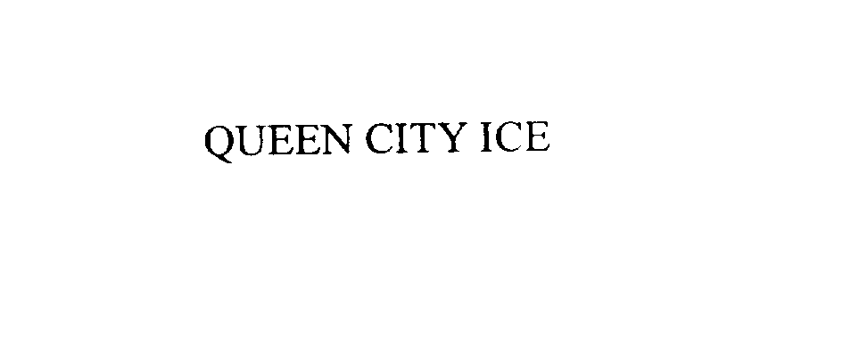 Trademark Logo QUEEN CITY ICE
