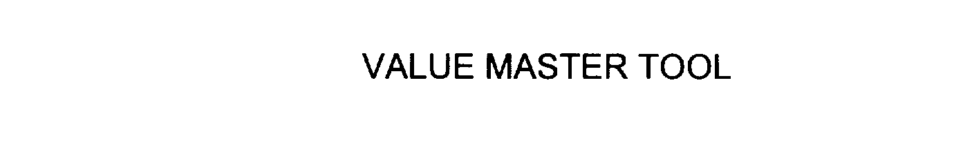  VALUE MASTER TOOL