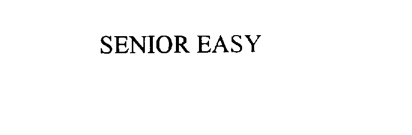 SENIOR EASY