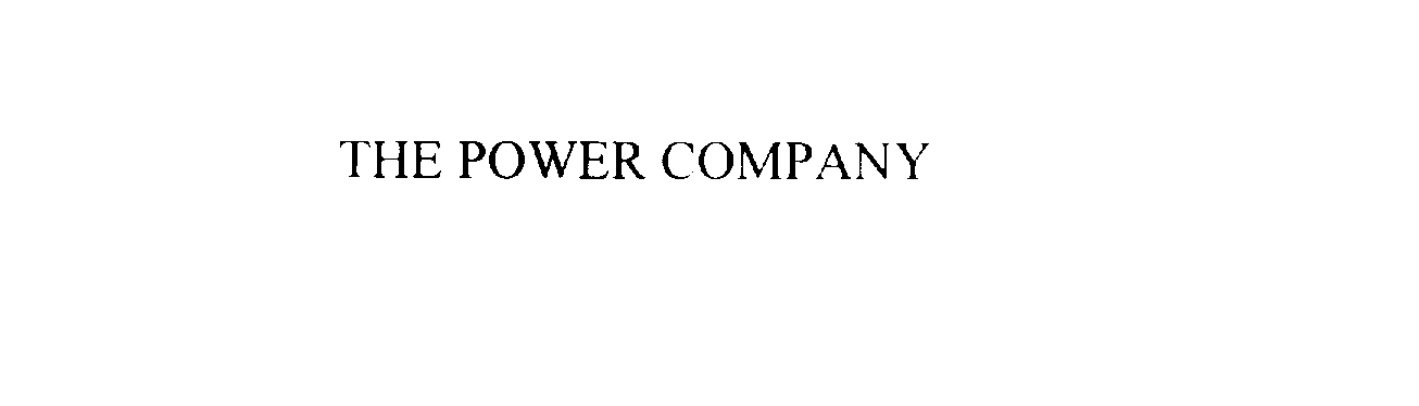 THE POWER COMPANY