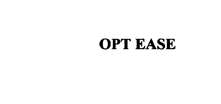  OPT EASE