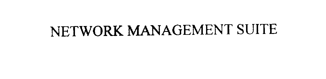 Trademark Logo NETWORK MANAGEMENT SUITE