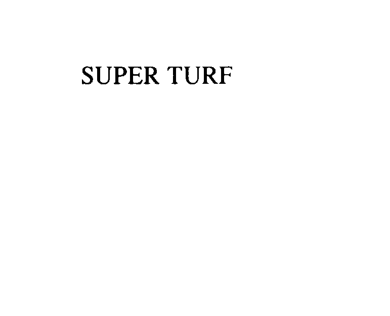 Trademark Logo SUPER TURF