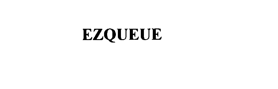 Trademark Logo EZQUEUE