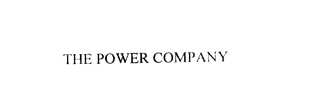 THE POWER COMPANY