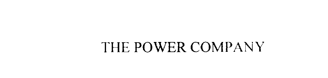 THE POWER COMPANY