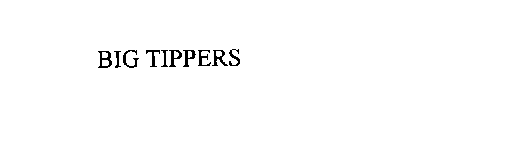 Trademark Logo BIG TIPPERS