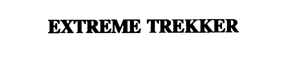 Trademark Logo EXTREME TREKKER