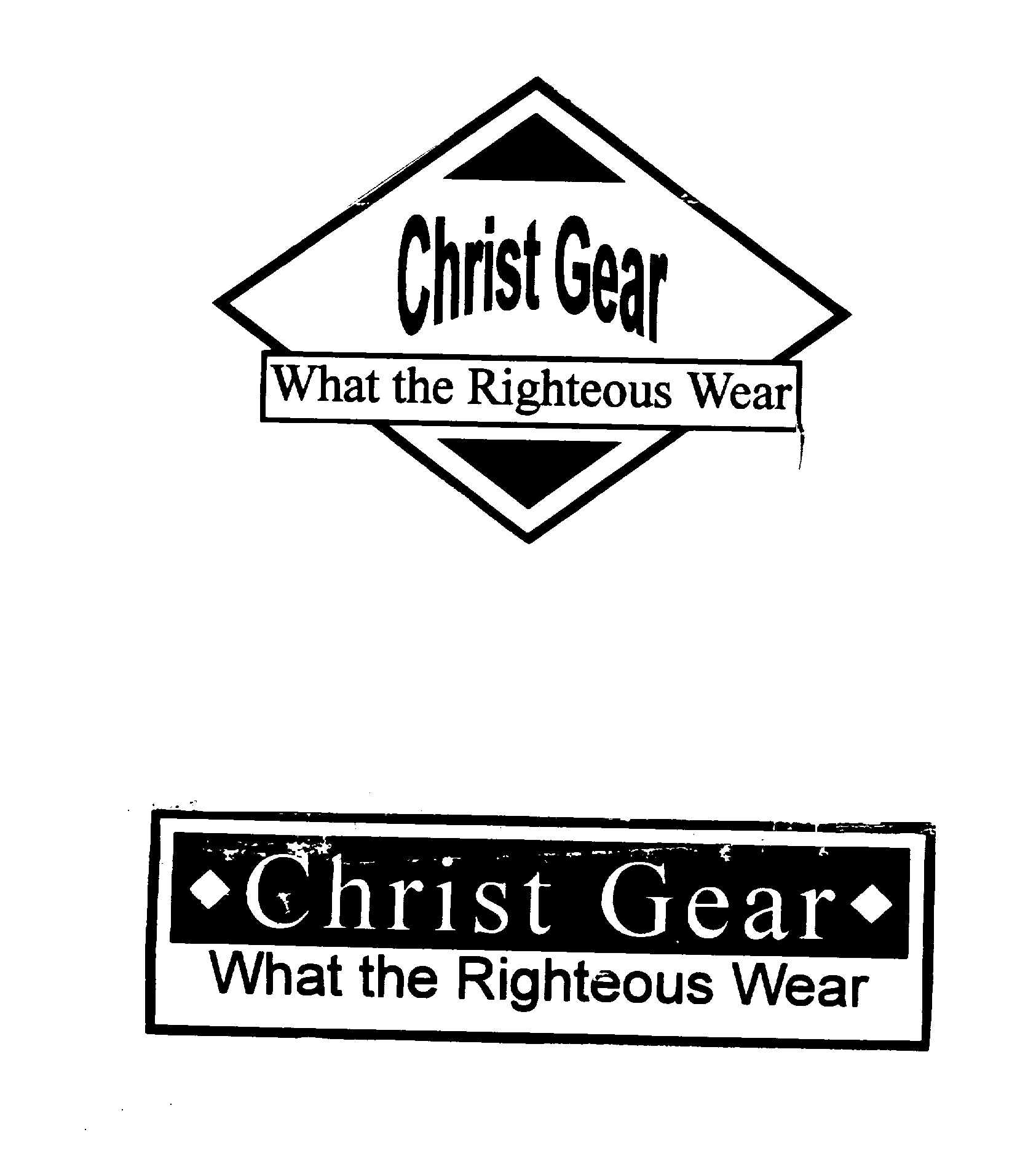 Trademark Logo CHRIST GEAR WHAT THE RIGHTEOUS WEAR