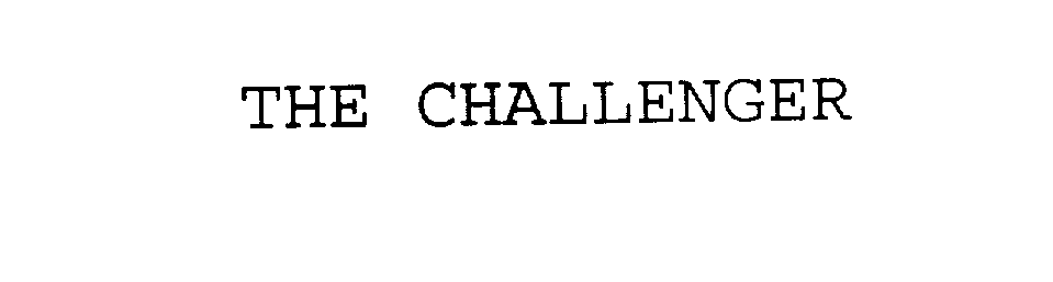 Trademark Logo THE CHALLENGER