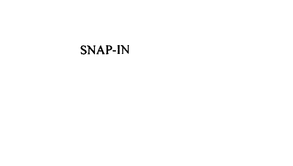 SNAP-IN