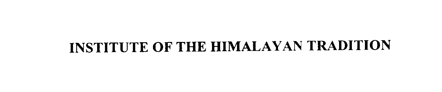 Trademark Logo INSTITUTE OF THE HIMALAYAN TRADITION