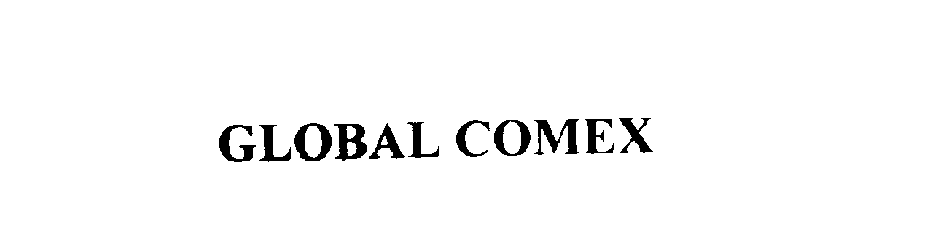  GLOBAL COMEX