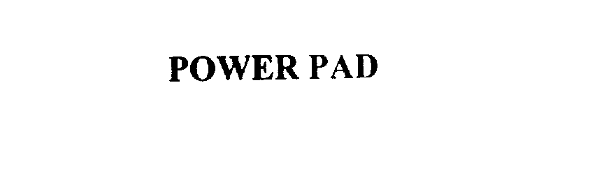 Trademark Logo POWER PAD
