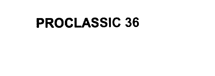Trademark Logo PROCLASSIC 36