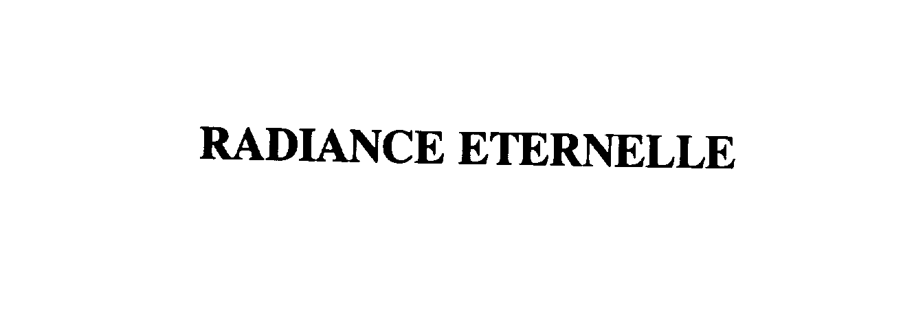 Trademark Logo RADIANCE ETERNELLE
