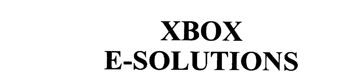 Trademark Logo XBOX E-SOLUTIONS