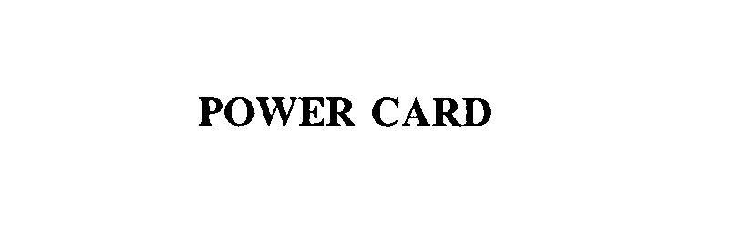 POWER CARD