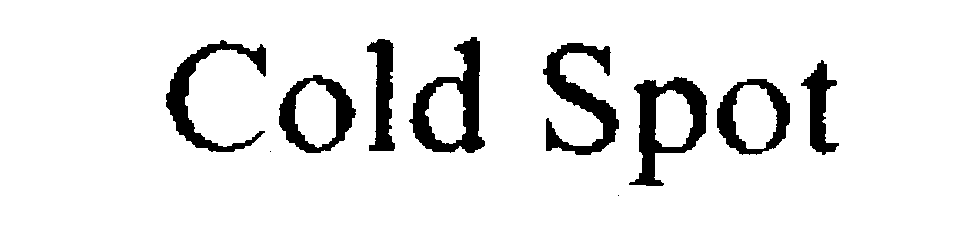 Trademark Logo COLD SPOT