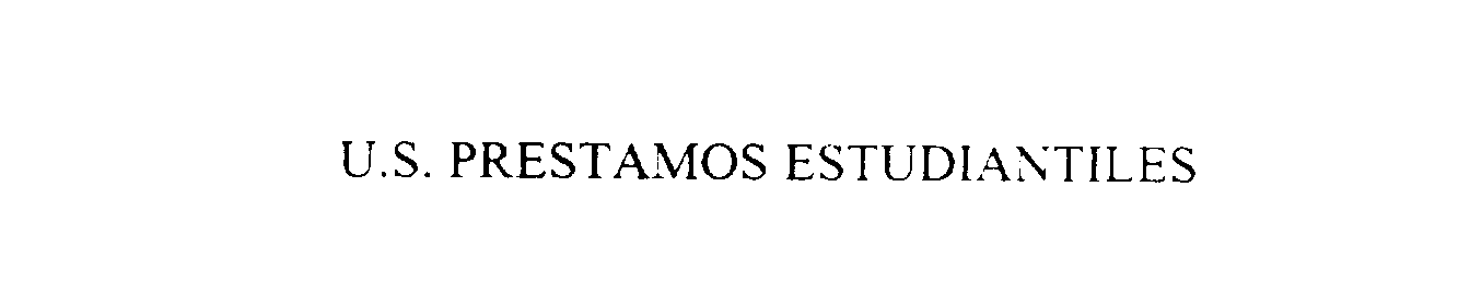Trademark Logo U.S. PRESTAMOS ESTUDIANTILES